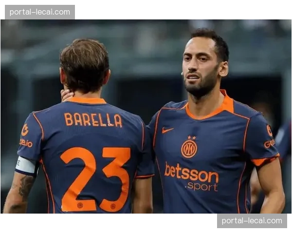 国米两员大将恰尔汗奥卢与弗拉泰西 同时缺席欧冠附加赛首回合